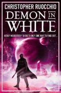 Ruocchio Christopher: Demon in White: Book Three