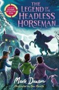 Dawson Mark: The After School Detective Club: The Legend of the Headless Horseman: Book 