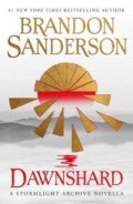 Sanderson Brandon: Dawnshard: A Stormlight Archive novella