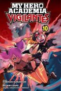 Horikoši Kóhei: My Hero Academia: Vigilantes 10
