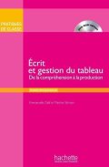 Stirman Martine: Pratiques de classe : Ecrit et Gestion du tableau (Livre + DVD-ROM)