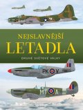 kolektiv autorů: Nejslavnější letadla II. světové války