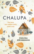 Křivánková Pavlína: Chalupa