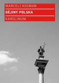 Kosman Marceli: Dějiny Polska