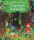 neuveden: Červená karkulka - Nakoukni do pohádky