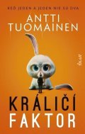 Tuomainen Antti: Králičí faktor (slovensky)