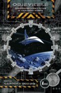 Gardner Dozois: Objevitelé: Dobrodružná science fiction ze vzdáleného vesmíru