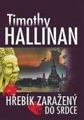 Hallinan Timothy: Hřebík zaražený do srdce