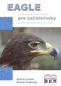 Juránek Antonín: Eagle pro začátečníky
