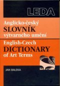 Baleka Jiří: Anglicko-český slovník výtvarného umění / English-Czech Dictionary of Art T