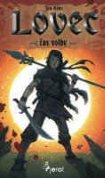 Kjaer Jan: Lovec - čas volby