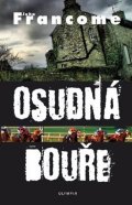 Francome John: Osudná bouře
