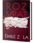 Zola Émile: Rozvrat