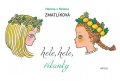 Zmatlíková Helena: Hele, hele, říkanky