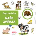 Navrátilová Jana: Naše zvířata - Chytrá kolečka