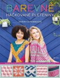 Gutierrezová Sandra: Barevné háčkované pleteniny