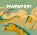 Ryška Pavel, Šrámek Jan,: Sauroprdi - Alternativní prehistorie