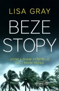Gray Lisa: Beze stopy