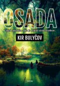 Bulyčov Kir: Osada