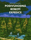 Rubášová Taťána: William Meriwether 1 - Podivuhodná robotí expedice