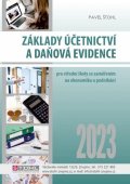 Štohl Pavel: Základy účetnictví a daňová evidence 2023
