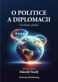 Veselý Zdeněk: O politice a diplomacii (Lexikon citátů)