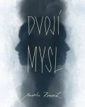 Rousek Martin: Dvojí mysl