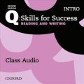 Bixby Jennifer: Q Skills for Success Intro Reading & Writing Class Audio CD /1/ (2nd)