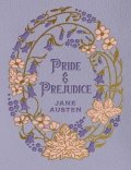 -: Pride and Prejudice