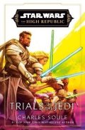 Soule Charles: Star Wars: Trials of the Jedi (High Republic)
