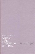 Janoušek Pavel: Dějiny české literatury 1945-1989 - III.díl 1958-1969+CD