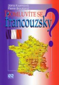 Kozmová Jana: Domluvíte se francouzsky?