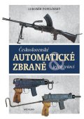 Popelínský Lubomír: Československé automatické zbraně