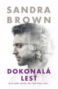 Brown Sandra: Dokonalá lesť