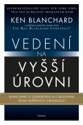 Blanchard Kenneth: Vedení na vyšší úrovni