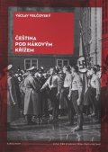 Velčovský Václav: Čeština pod hákovým křížem