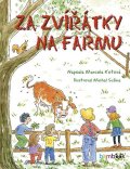 Kotová Marcela: Za zvířátky na farmu