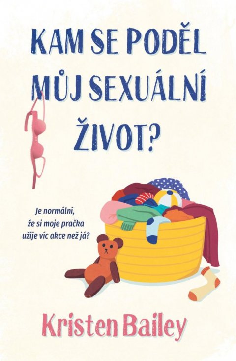 Bailey Kristen: Kam se poděl můj sexuální život