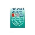 Kovaříková Hana: Občanská výchova II pro odborná učiliště