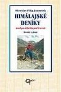 Janoušek Miroslav Filip: Himálajské deníky aneb po infarktu pod Everest