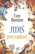 Rosten Leo: Jidiš pro radost