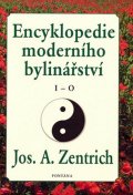 Zentrich Josef A.: Encyklopedie moderního bylinářství I-O
