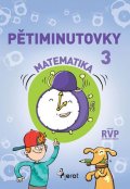 Šulc Petr: Pětiminutovky z Matematiky pro 3. třídu