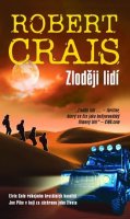 Crais Robert: Zloději lidí