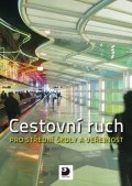 Drobná Daniela: Cestovní ruch pro SŠ a veřejnost