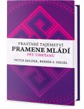 Kelder Peter: Prastaré tajemství pramene mládí