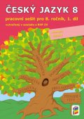 neuveden: Český jazyk 8, 1. díl (pracovní sešit)