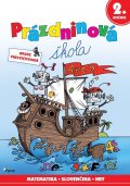 Šulc Petr: Prázdninová škola 2. ročník (slovensky)