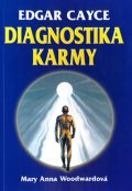 Cayce Edgar: Diagnostika karmy