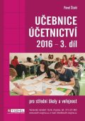Štohl Pavel: Učebnice Účetnictví III. díl 2016